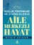 Aile Merkezli Hayat - Koçluk Yöntemleri ve Etkinliklerle 1