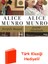 Alice Munro 2 Kitap Seti + Türk Klasiği Hediye 1