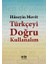Türkçeyi Doğru Kullanalım 1