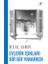 Evlerin Işıkları Bir Bir Yanarken 1