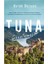 Tuna Güzellemesi 1