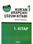 Kur'an Arapçası 1. Kitap Çözüm Kitabı - Abdullah Köseoğlu 1