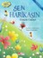 Sen Harikasın 1
