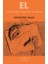 El - İnsanla Ilgili Felsefi Bir İnceleme - Raymond Tallis 1