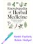 Encyclopedia Of Herbal Medicine New Edition: 560 Herbs And Remedies For Common Ailments + Fosforlu Kalem Hediye 1