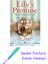 Lily's Promise: How I Survived Auschwitz And Found The Strength To Live + Fosforlu Kalem Hediye 1