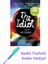 The Idiot: Shortlısted For The Women’s Prıze For Fıctıon + Fosforlu Kalem Hediye 1