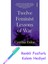 Twelve Feminist Lessons Of War + Fosforlu Kalem Hediye 1