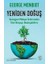 Yeniden Doğuş - Gezegeni Mideye Indirmeden Tüm Dünyayı Besleyebiliriz 1