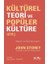 Kültürel Teori ve Popüler Kültüre Giriş 1