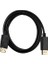 4316 Displayport To Displayport Görüntü Monitör Bağlantı Kablosu, Siyah 2