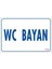 Wc Uyarı Levhası 17,5X25 KOD:1784 1