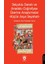 Selçuklu Sanatı ve Anadolu Coğrafyası Üzerine Araştırmalar -Küçük Asya Seyahati- 1