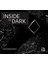 Inside The Dark 1