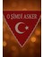 Asker Örtüsü Pullu ''o Şimdi Asker'' Yazılı Pullu, Eldivenli Kırmızı Renk (Üçgen Şeklinde) 4