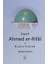 Seyyid Ahmed Er-Rifai ve Bağdat Velileri 1