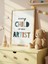 Every Child Is An Artist Dijital Baskı Poster V3 (Çerçevesiz) 5