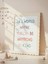 In A World Where You Can Be Anything Be Kind Dijital Baskı Poster V2 (Çerçevesiz) 5