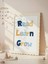 Read Learn Grow Dijital Baskı Poster V7 (Çerçevesiz) 2
