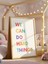 We Can Do Hard Things Dijital Baskı Poster (Çerçevesiz) 6