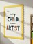 Every Child Is An Artist Dijital Baskı Poster V1 (Çerçevesiz) 5