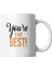 You’re The Best Mottolu Porselen Kupa Beyaz 2