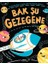 Bak Şu Gezegene - Gelin Birlikte Uzayda Bir Yolculuğa Çıkalım 1