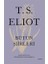 T. S. Eliot - Bütün Şiirleri 1