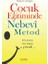 Çocuk Eğitiminde Nebevî Metot 1