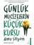 Günlük Mucizelerin Küçük Kursu 1