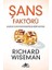 Şans Faktörü: Şansınızı ve Hayatınızı Değiştirecek Dört Basit Ilke 1