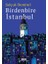 Birdenbire Istanbul 1