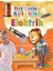 Her Deney Bir Eğlence - Elektrik 1
