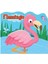 Flamingo - Şekilli Kitap 1