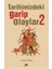 Tarihimizdeki Garip Olaylar 2 1