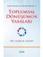 Toplumsal Dönüşümün Yasaları 1