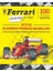 Müthiş Scuderia Ferrari Arabaları - Ferrari Çıkartma Kitabı 1
