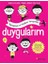 Duygularım - Oynuyorum ve Kendimi Tanıyorum 1