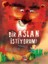 Bir Aslan Istiyorum -Ciltli 1