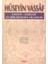 Hüseyin Vassaf Hayatı - Eserleri ve Şiirlerinden Seçmeler 1