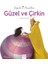 Değerli Masallar - Güzel ve Çirkin 1
