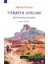 Türkiye Anıları-Ilber Ortaylı'nın Önsözüyle 1