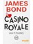 James Bond - Casino Royale 1