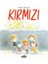 Kırmızı 1