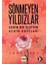 Sönmeyen Yıldızlar 1