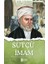 Sütçü Imam - Tarihte Iz Bırakanlar 1
