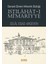Istılahat - I Mi'mariyye - Osmanlı Dönemi Mimarlık Sözlüğü 1