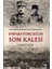 Imparatorluğun Son Kalesi 1