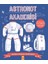 Astronot Akademisi - Akademi Serisi 1
