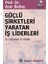 Güçlü Şirketleri Yaratan Iş Liderleri Iş Liderlerinin El Kitabı 1